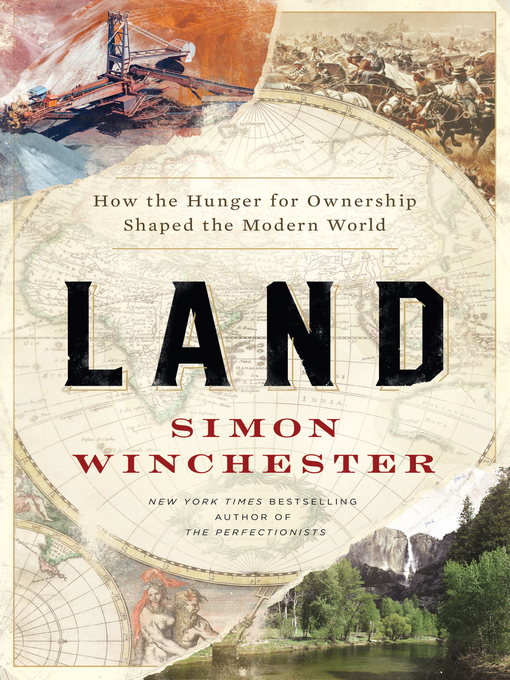 Title details for Land by Simon Winchester - Wait list